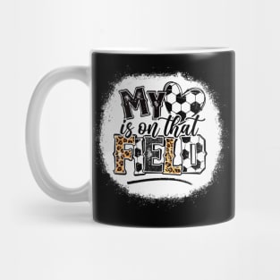 My heart is on that Field Soccer - Leopard Soccer Mom Mug